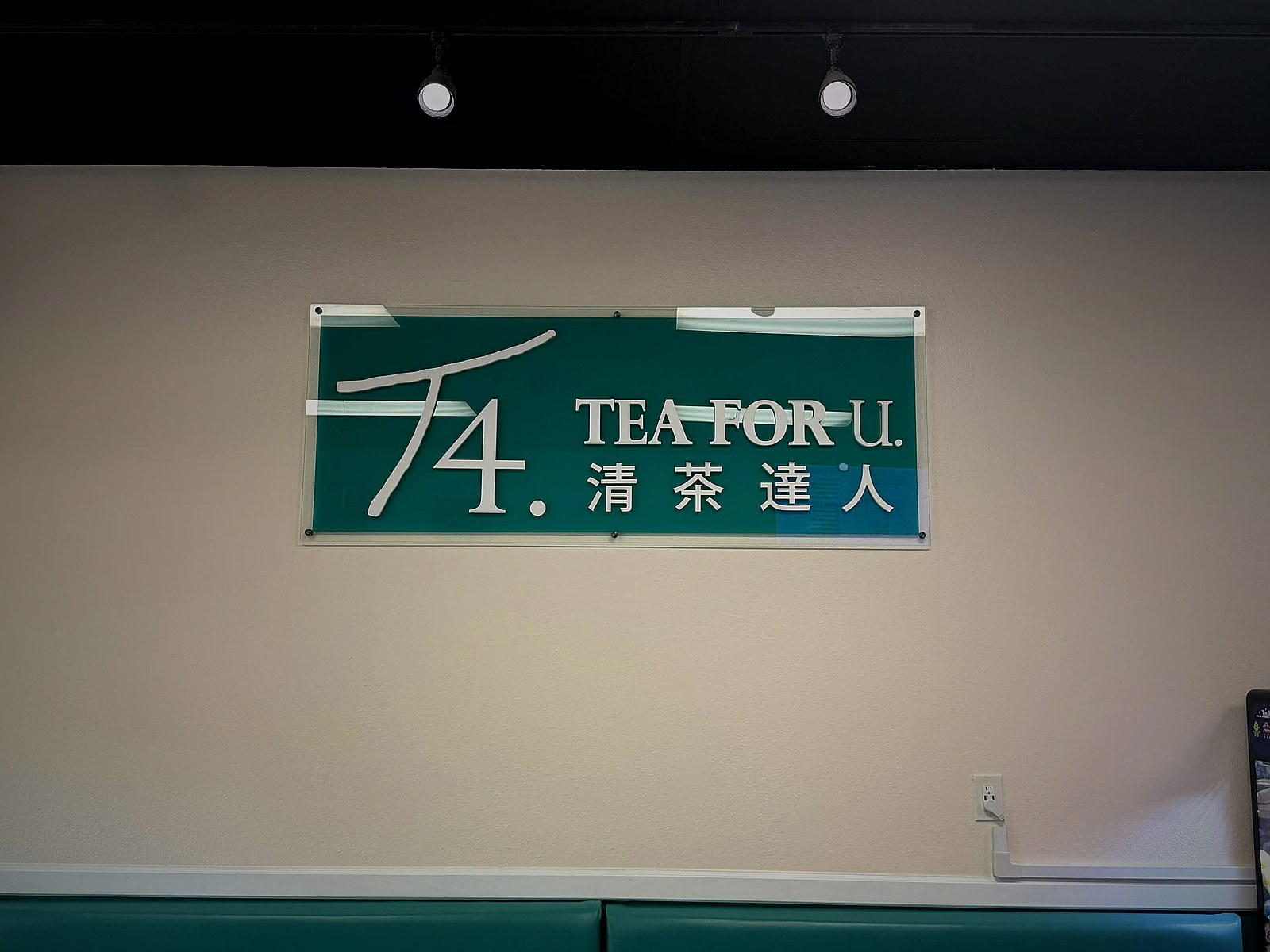 T4 Tea For U wall sign